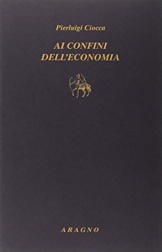 Ai confini dell'economia