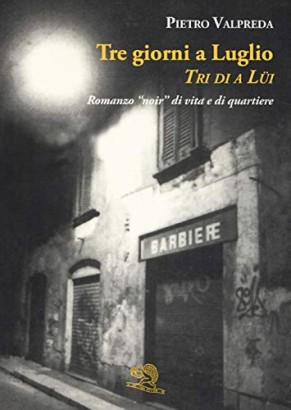 Tre giorni a Luglio Tri di a Lüi