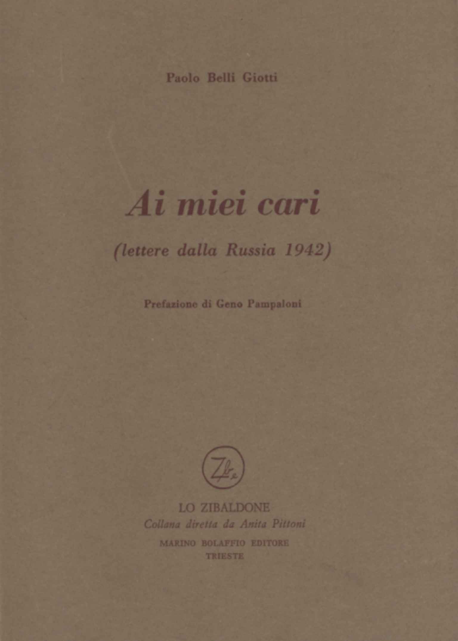 Ai miei cari (lettere dalla Russia 194