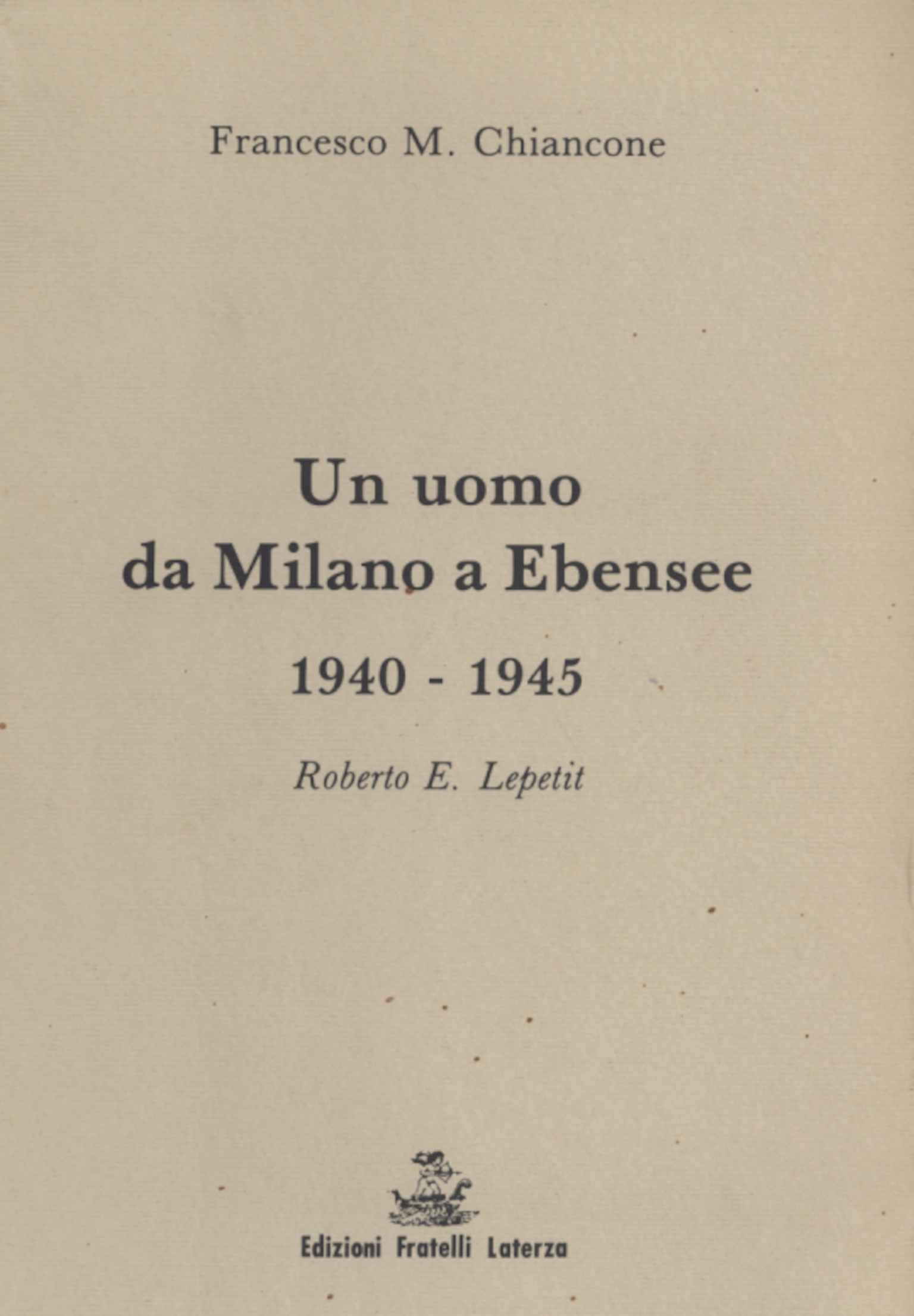 Un uomo da Milano a Ebensee