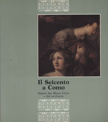 Il Seicento a Como