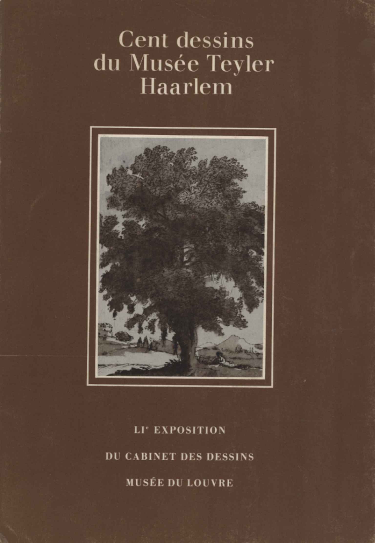 Cent dessins du Musée Teyler Haarle