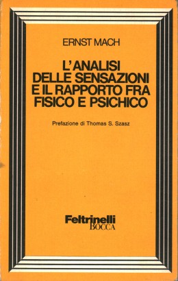 L'analisi delle sensazioni e il rapporto fra fisico e psichico
