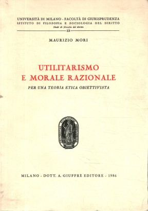 Utilitarismo e morale razionale
