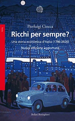 Ricchi per sempre?