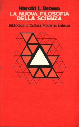 La nuova filosofia della scienza