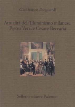 Attualità dell'illuminismo milanese