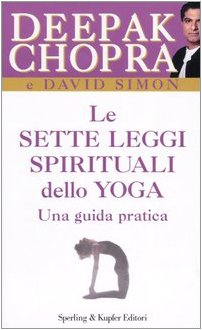 Las siete leyes espirituales del yoga
