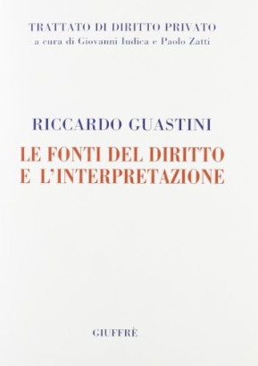Le fonti del diritto e l'interpretazione