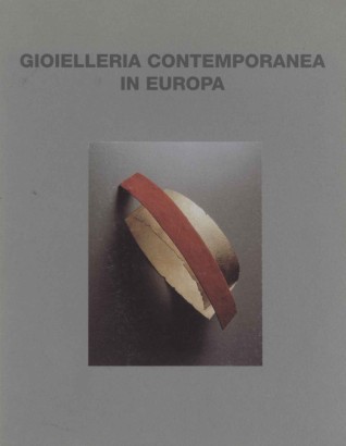 Gioielleria contemporanea in Europa