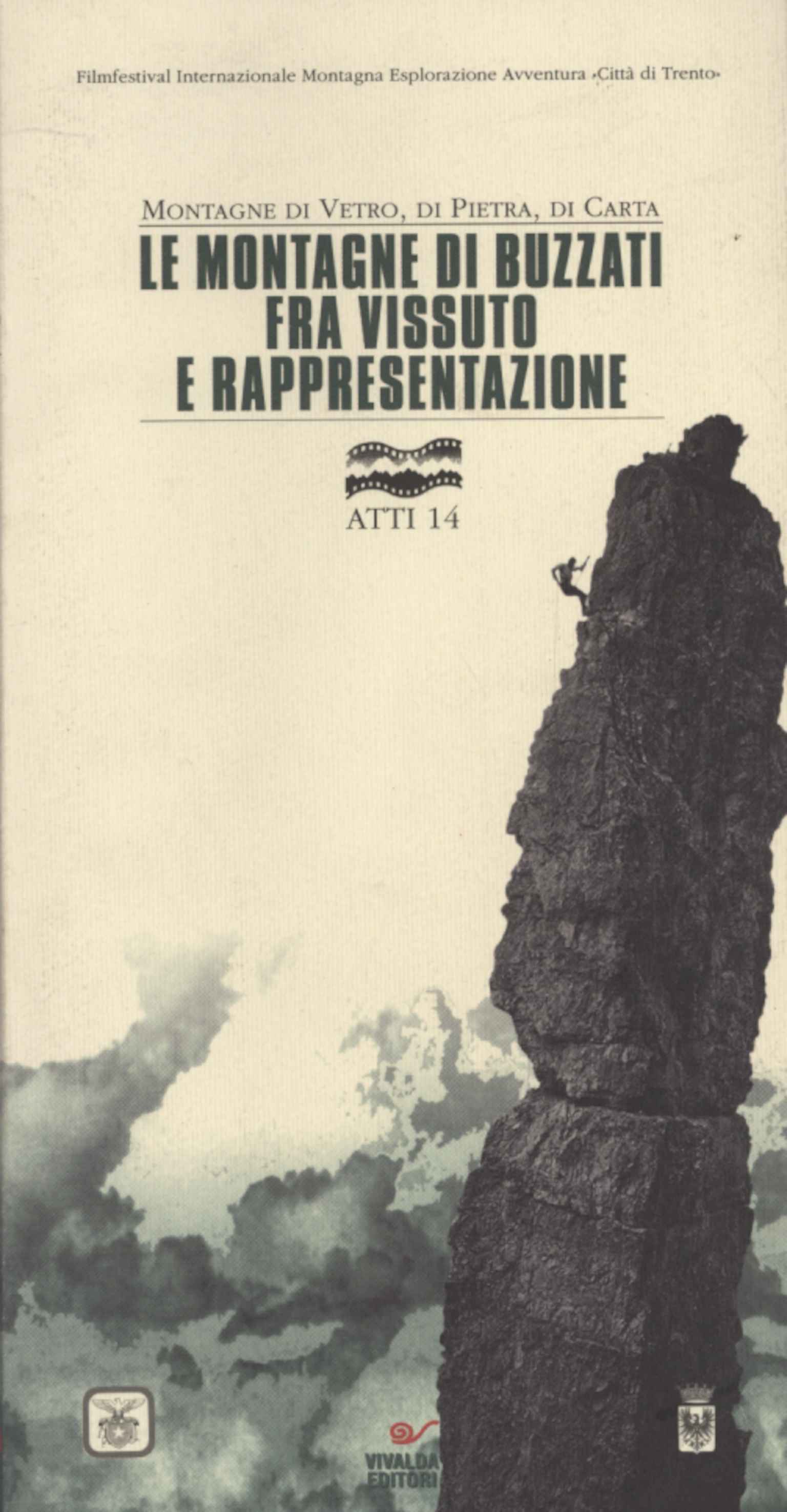 Montagne di vetro di pietra, di carta,Montagne di vetro di pietra, di carta