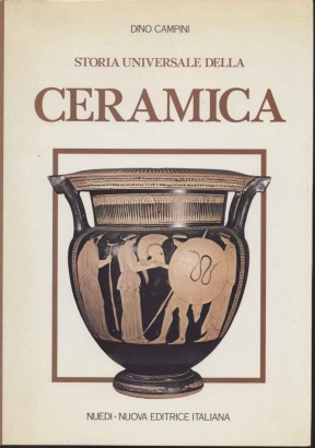 Storia universale della ceramica (Volume 1)