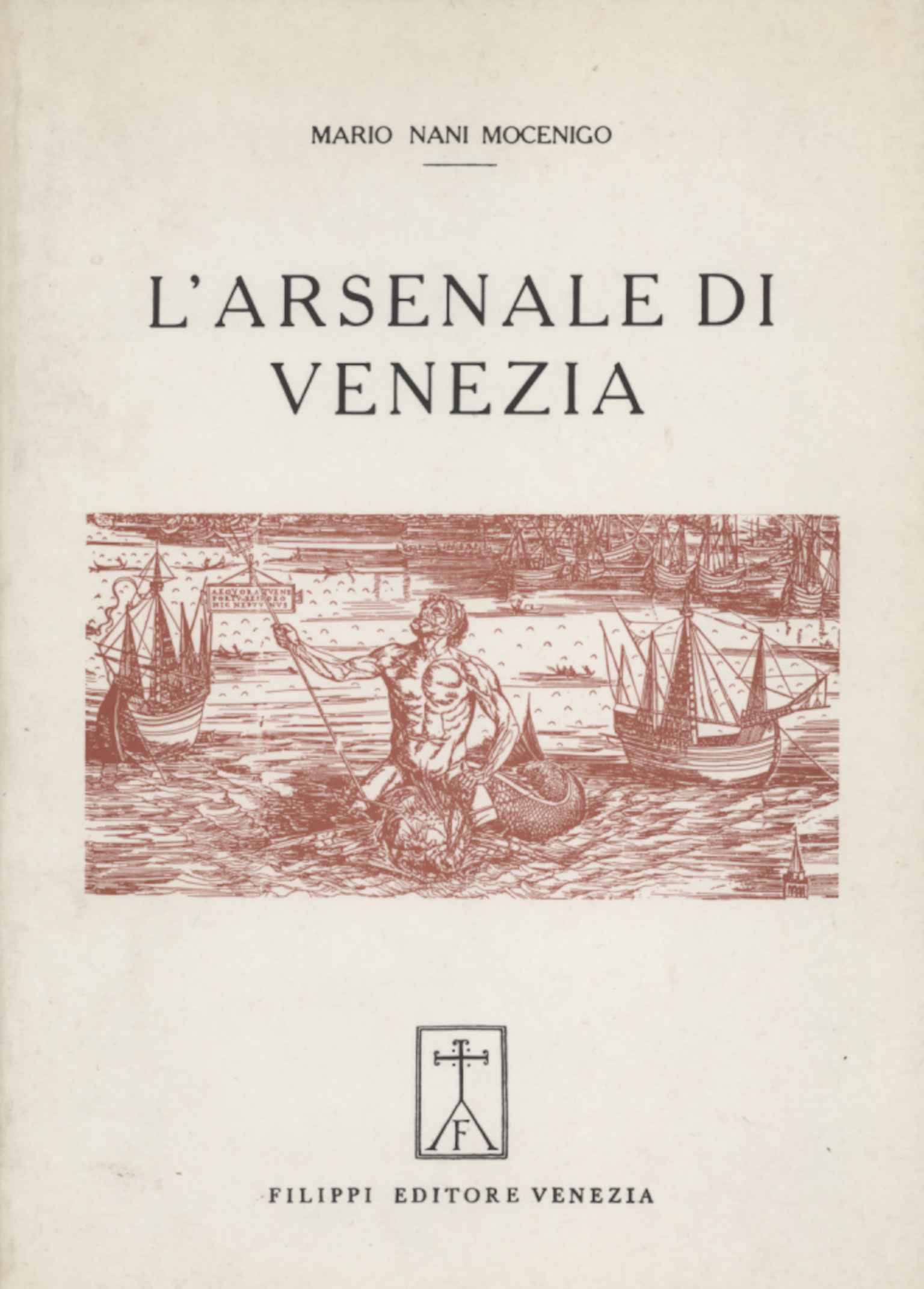 Das Arsenal von Venedig