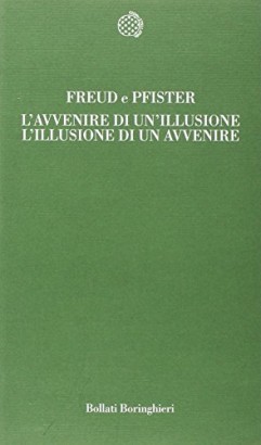 L'avvenire di un'illusione. L'illusione di un avvenire