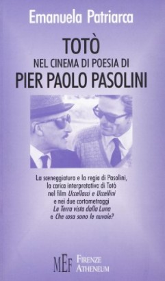 Totò nel cinema di poesia di Pier Paolo Pasolini