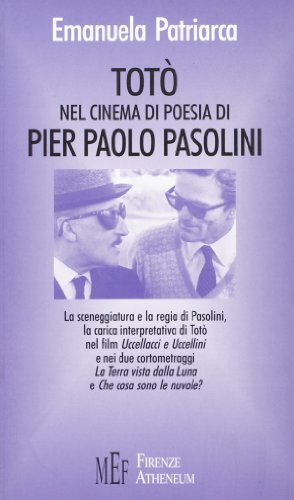 Totò nel cinema di poesia di Pier