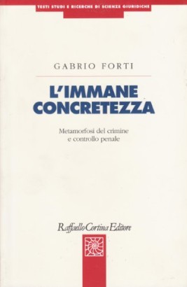L'immane concretezza