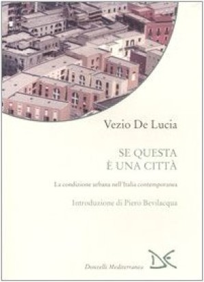Se questa è una città