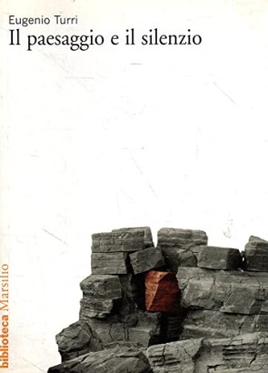 Il paesaggio e il silenzio
