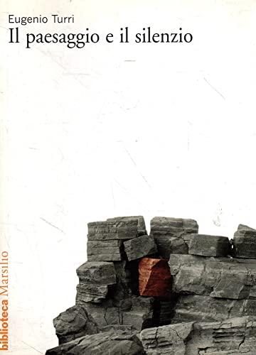 Il paesaggio e il silenzio