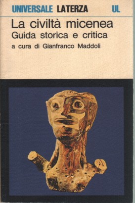 La civiltà micenea