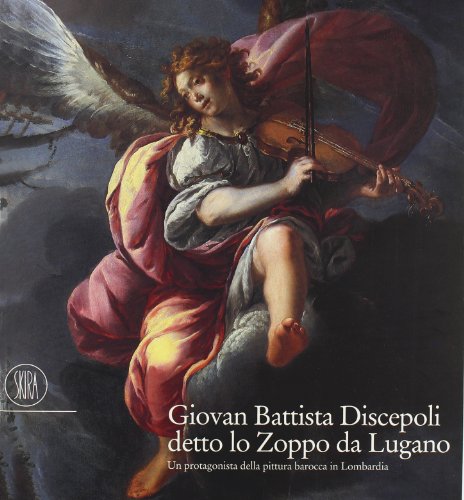 Grabados italianos del siglo XVII, Giovan Battista Discepoli conocido como el Zoppo