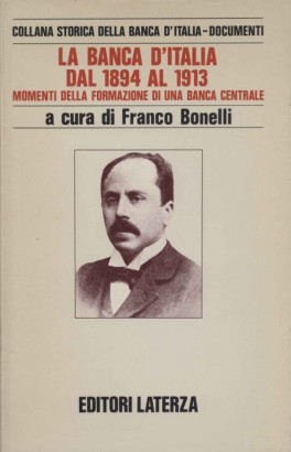 La Banca d'Italia dal 1894 al 1913
