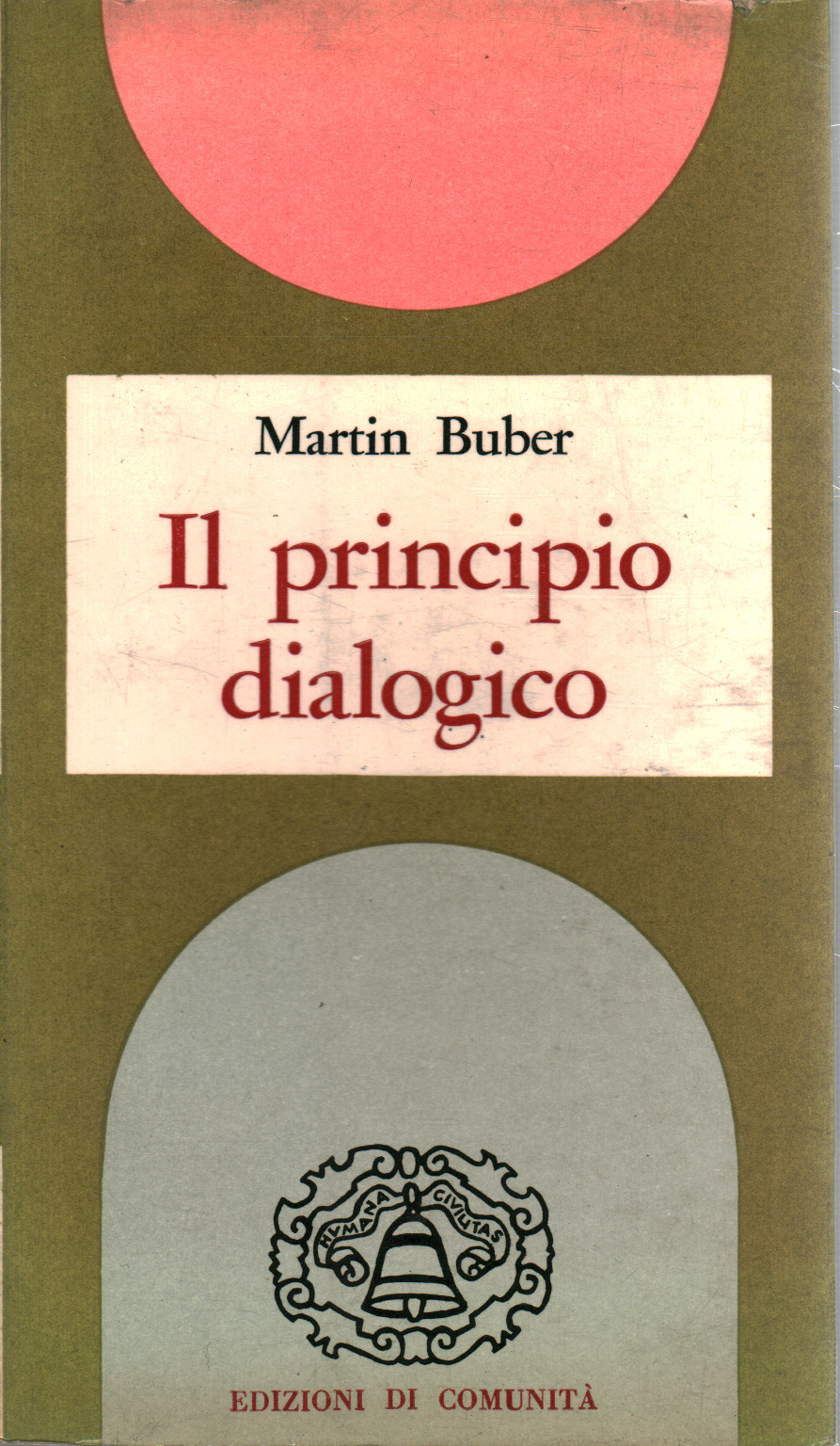 Le principe dialogique | Martin Buber appliqué à la philosophie contemporaine Le principe dialogique