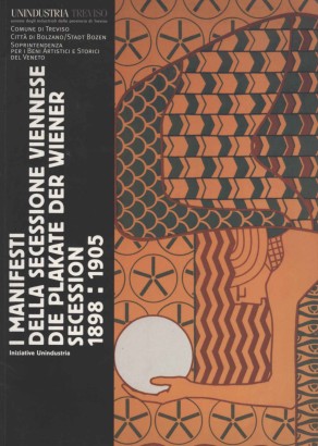 I manifesti della secessione viennese / Die Plakate der Wiener Secession 1898-1905