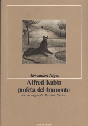 Alfred Kubin profeta del tramonto