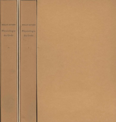 Physiologie Du Gout (2 Volumi)