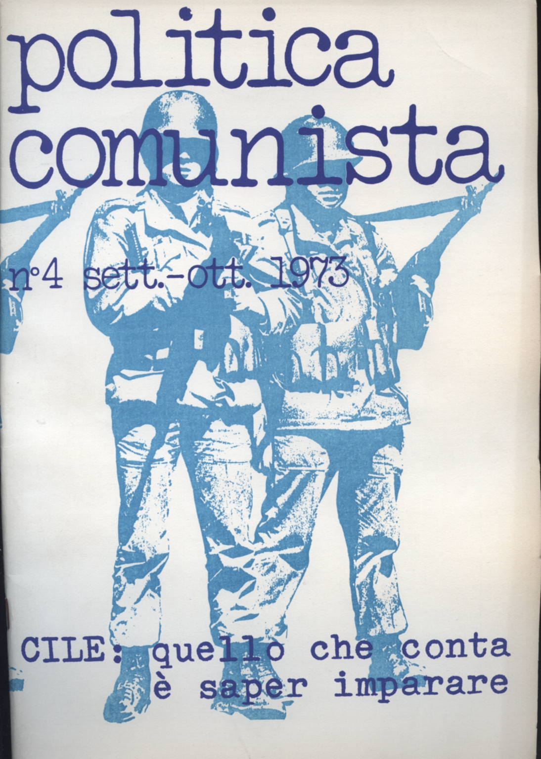 Communist Politics (No. 4, Sept.-Oct. 1973)