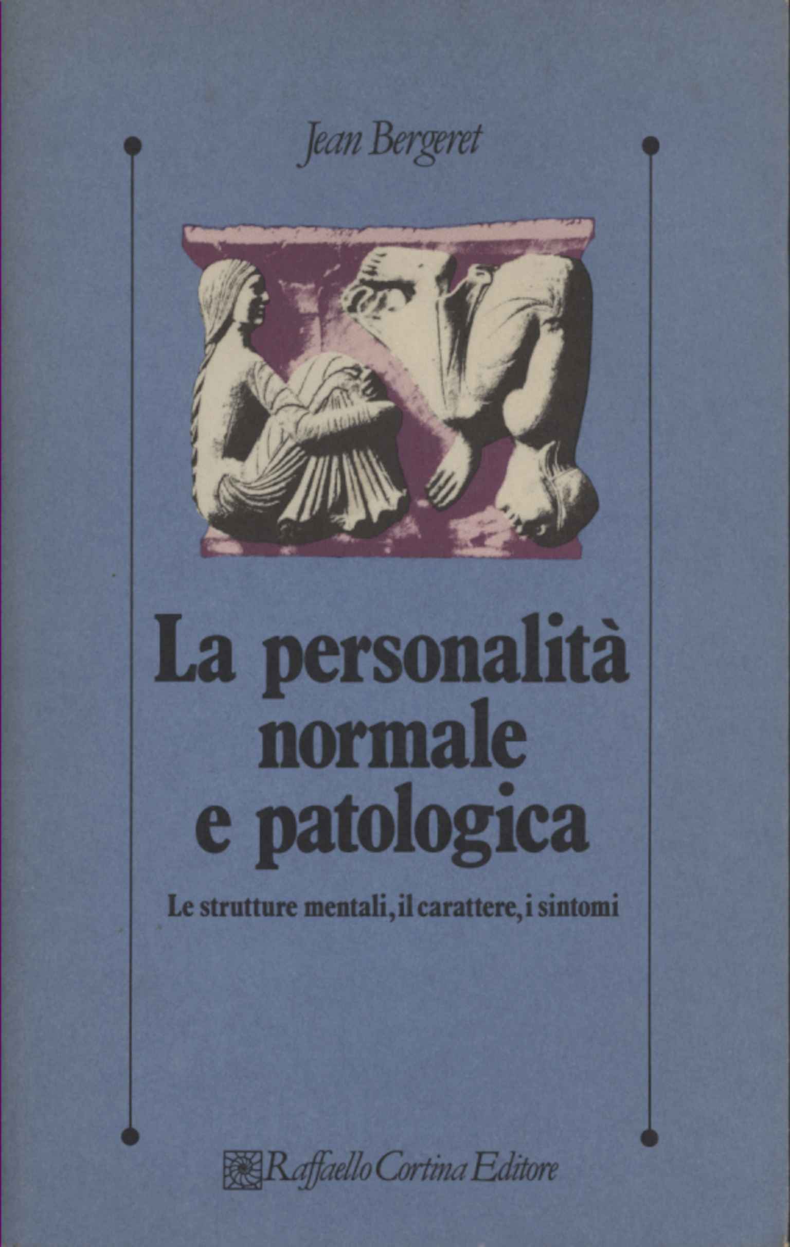 Personnalité normale et pathologique