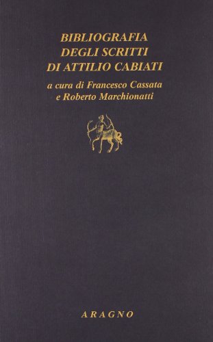 Bibliography of the writings of Attilio Ca