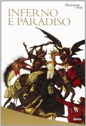 Inferno e Paradiso