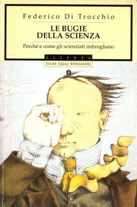 Le bugie della scienza