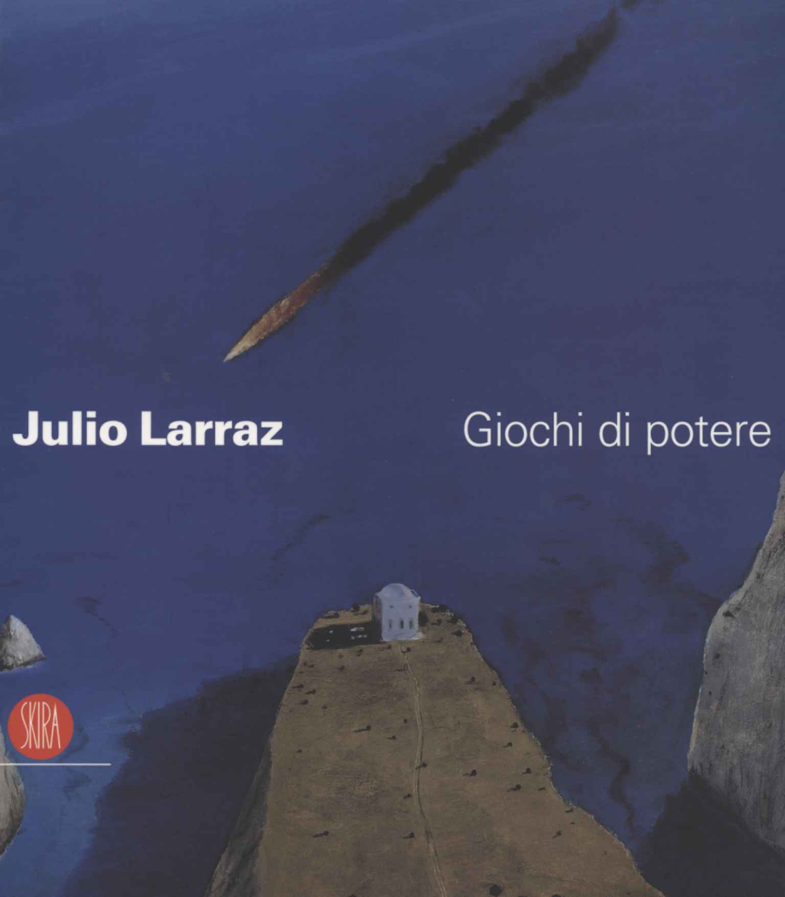 Julio Larraz. Power Games