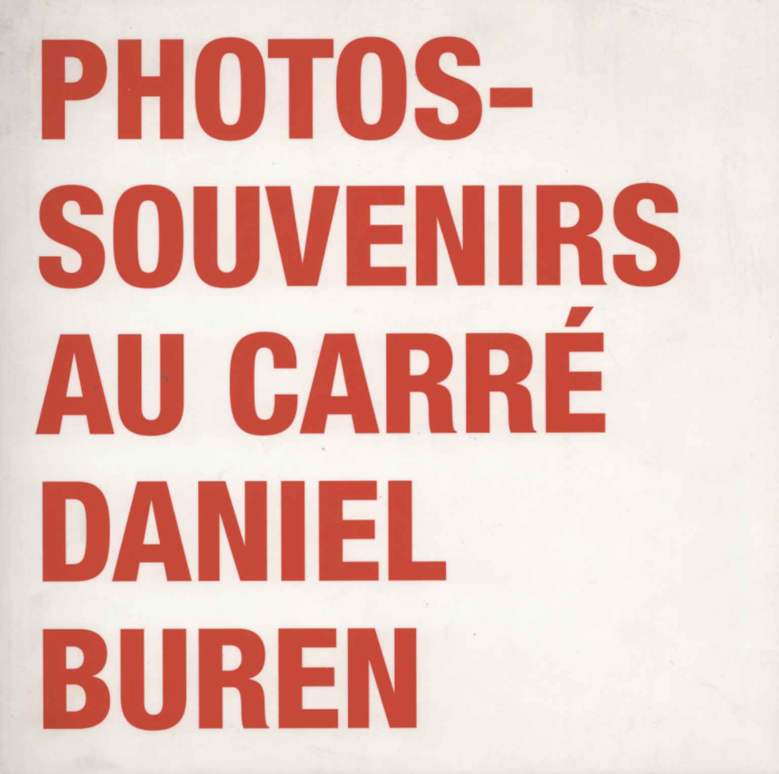 Fotos-souvenirs au Carré Daniel Bure