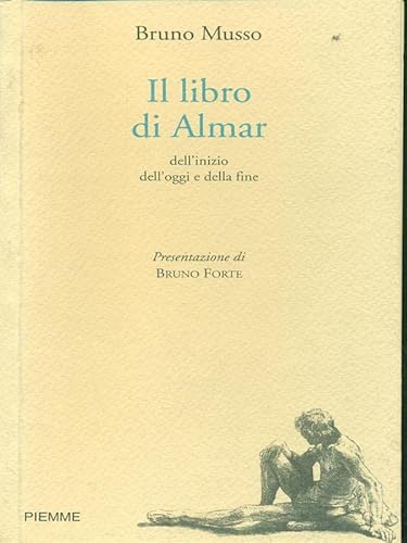 Le livre d'Almar sur le début d'aujourd'hui et la fin | Bruno Musso a utilisé la poésie italienne Le livre du commencement d'Almar%2