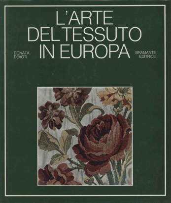 L'arte del tessuto in Europa