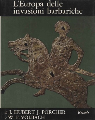 L'Europa delle invasioni barbariche