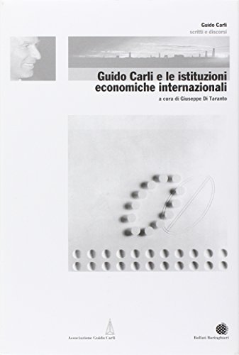 Books - Politics and Society - Economics | Used Politics and Society Economics Guido Carli and the Economic Institutions%,Guido Carli and the Economic Institutions%