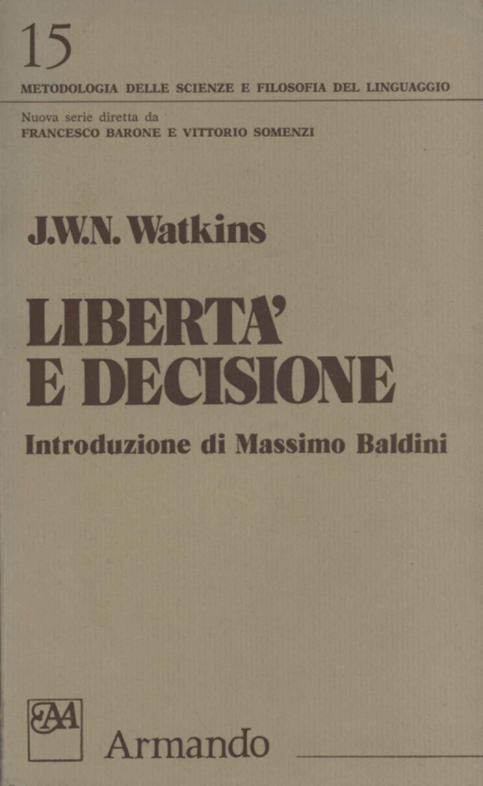 Freedom and decision