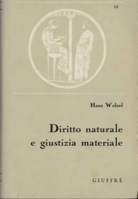 Diritto naturale e giustizia materiale