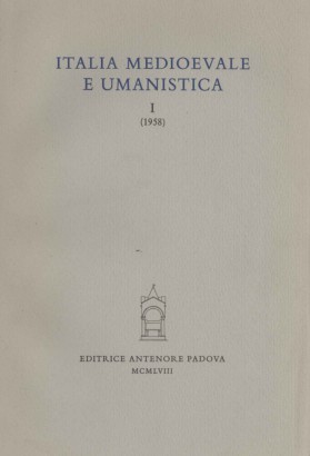 Italia medioevale e umanistica I (1958)