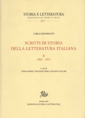Scritti di storia della letteratura italiana II 1963-1971