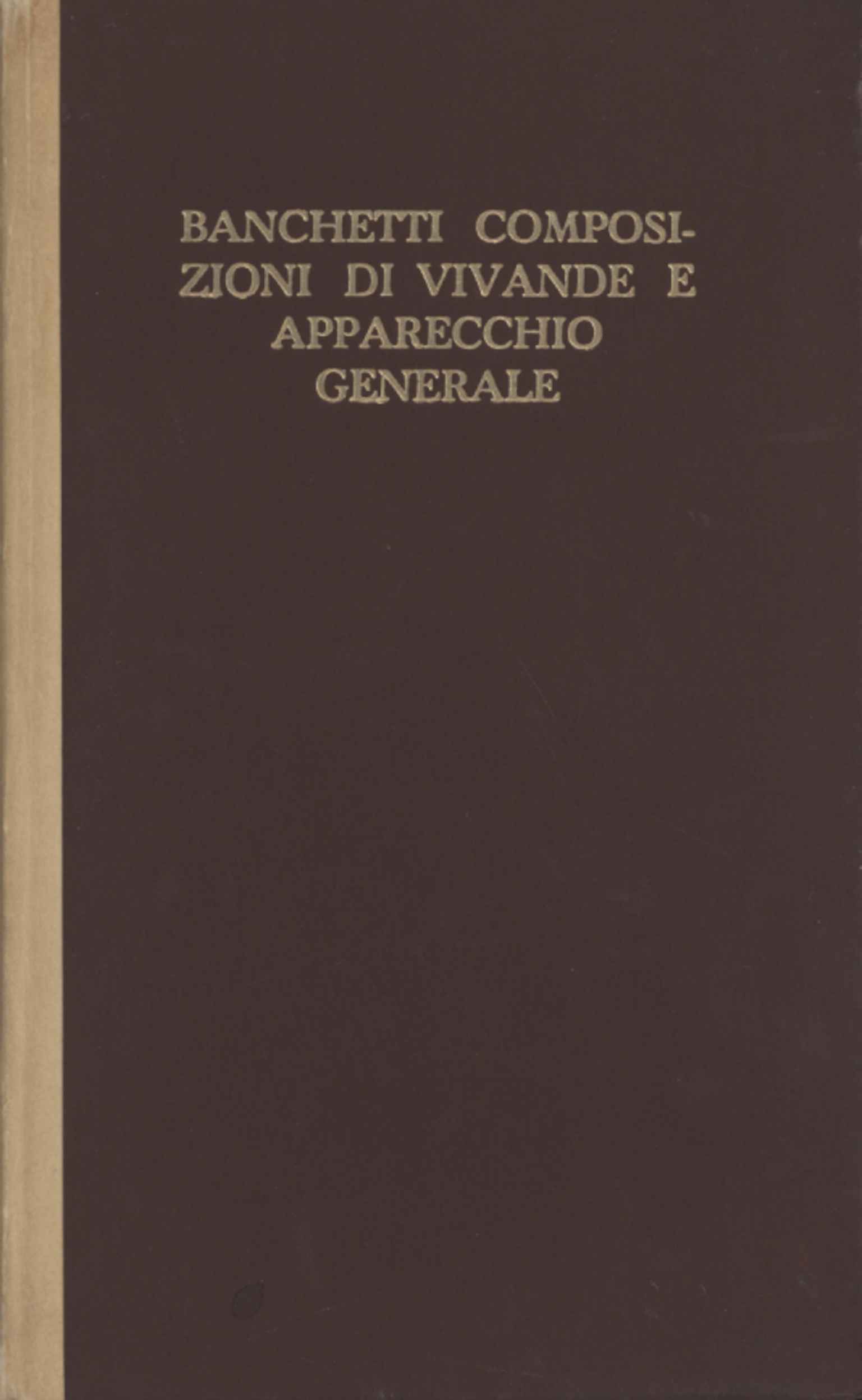 Libros - Manuales - Cocina | Manuales de cocina usados Composiciones de banquetes de comida y aperitivos.
