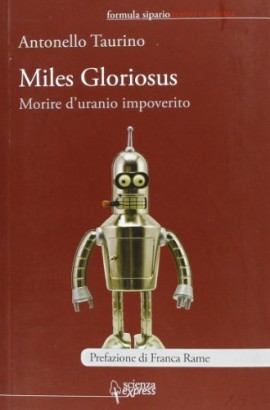 Miles gloriosus