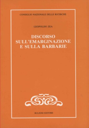 Discorso sull'emarginazione e sulla barbarie