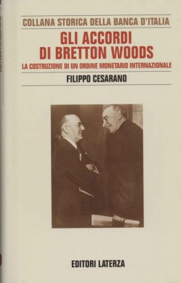 Gli accordi di Bretton Woods